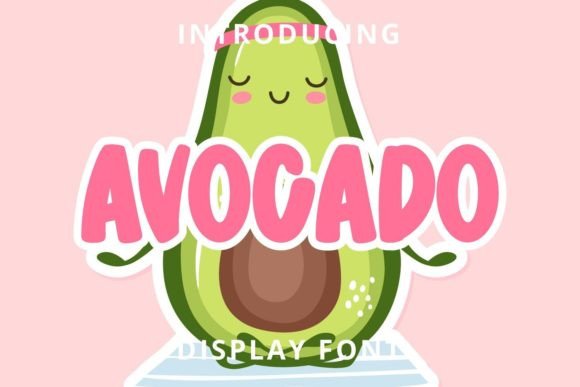 Avocado: A Bold and Quirky Display Font for Editorial Design