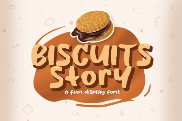 Biscuits Story Font for Playful Brand Campaigns