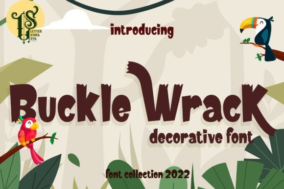 Buckle Wrack: A Playful Display Font for Editorial Design