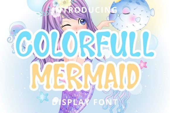 Colorfull Mermaid Display Font for Handmade Creators