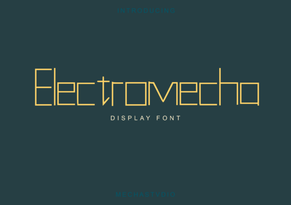 Electromecha: A Simple Modern Display Font for Makers