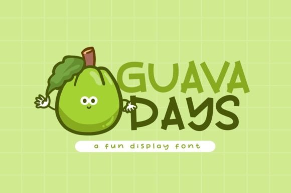 Guava Days Display Font for Playful, Handmade Design