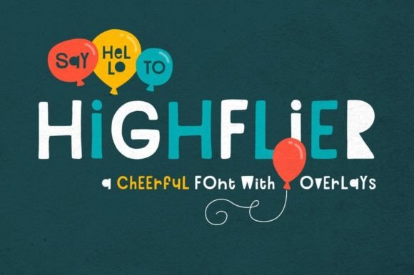 Highflier: A Cheerful Display Font That Makes Your Brand Instantly Memorable