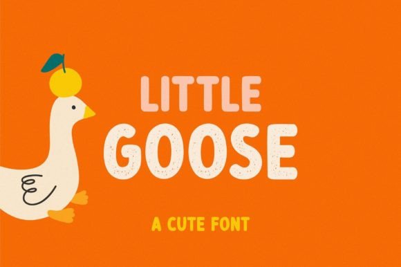 Little Goose Font: A Joyful Display Font for Small Business Branding
