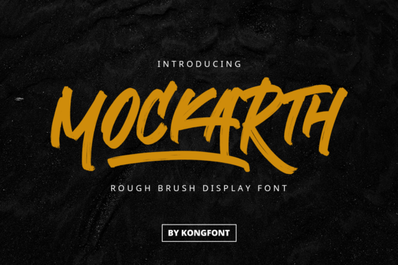 Mockarth: A Cursive Brush Display Font for Romantic Branding