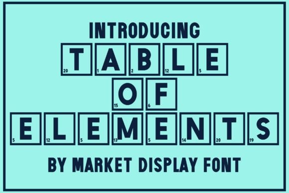 Table of Elements Font for Polished Brand Visuals